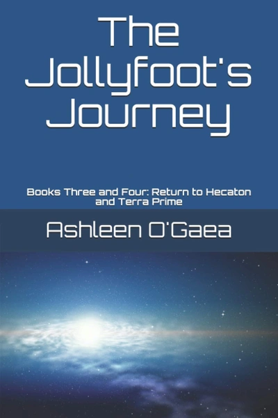 novel cover of Jollyfoot's Journey Book 3 & 4, by Ashleen O'Gaea