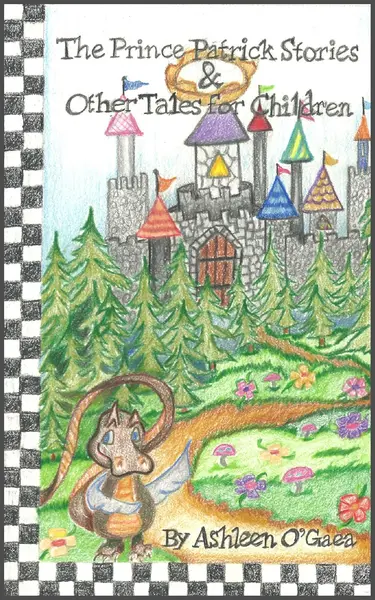 novel cover of The Prince Patrick Stories, by Ashleen O'Gaea