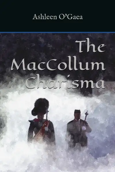 novel cover of The MacCollum Charisma, by Ashleen O'Gaea